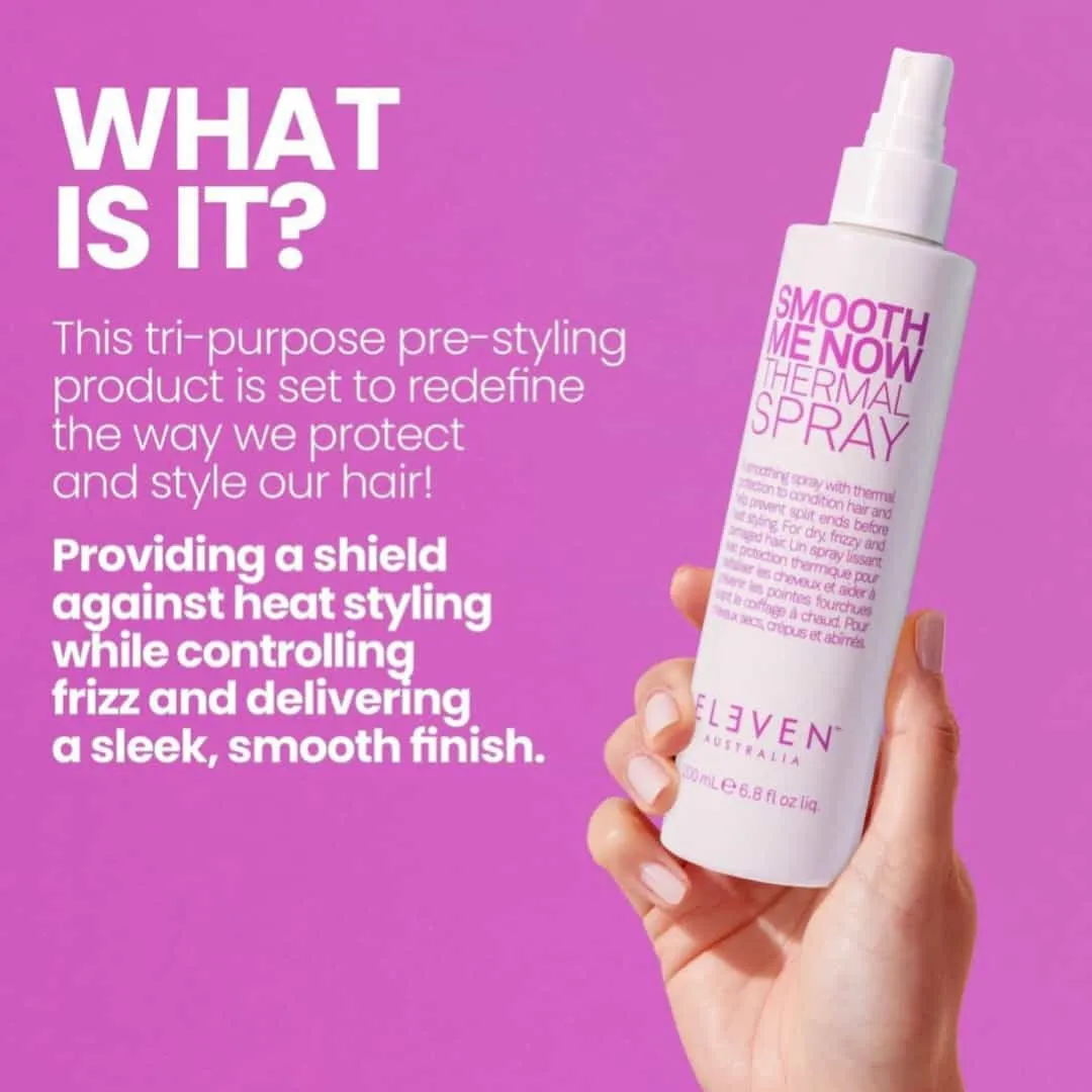 ELEVEN Australia Smooth Me Now Thermal Spray 200ml